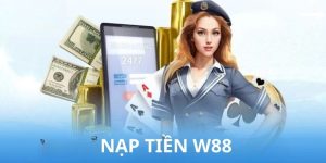 Nạp tiền W88